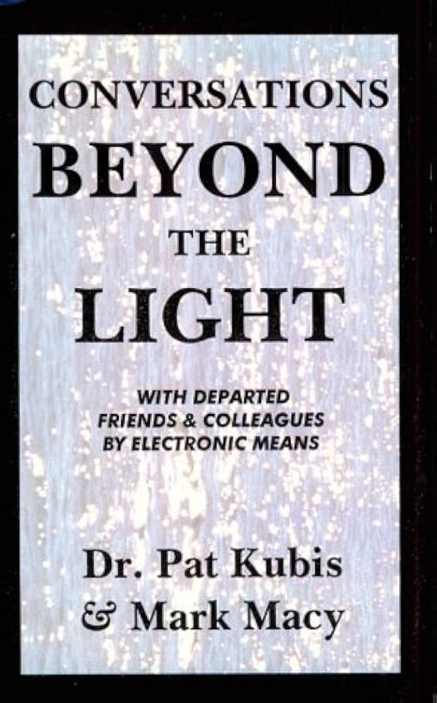 Conversations Beyond the Light